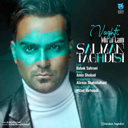 Salman Taghdisi - Vaghti Miraftam