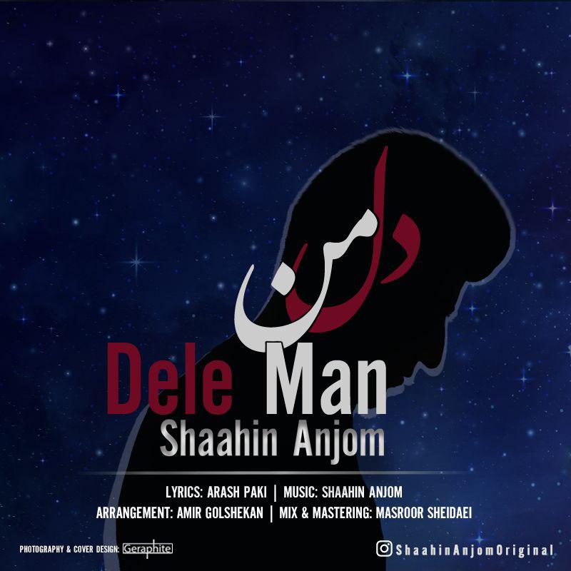 Shaahin Anjom - Dele Man