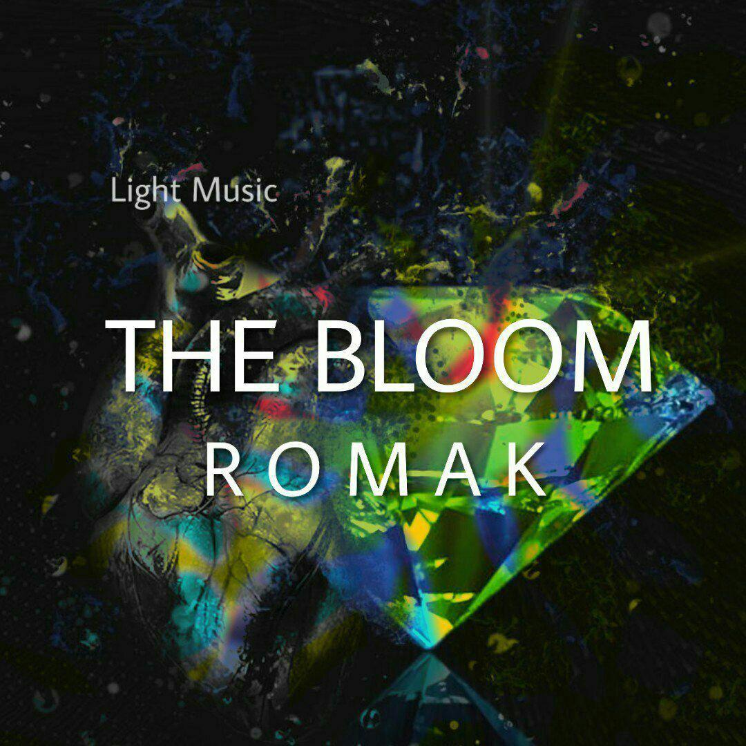 Romak - The Bloom