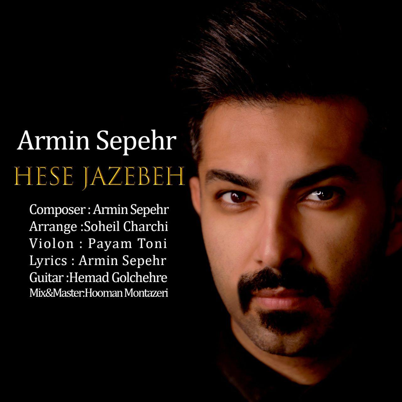 Armin Sepehr - Hese Jazebeh