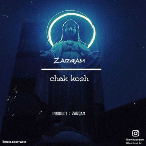 Zarqam - Chak kosh