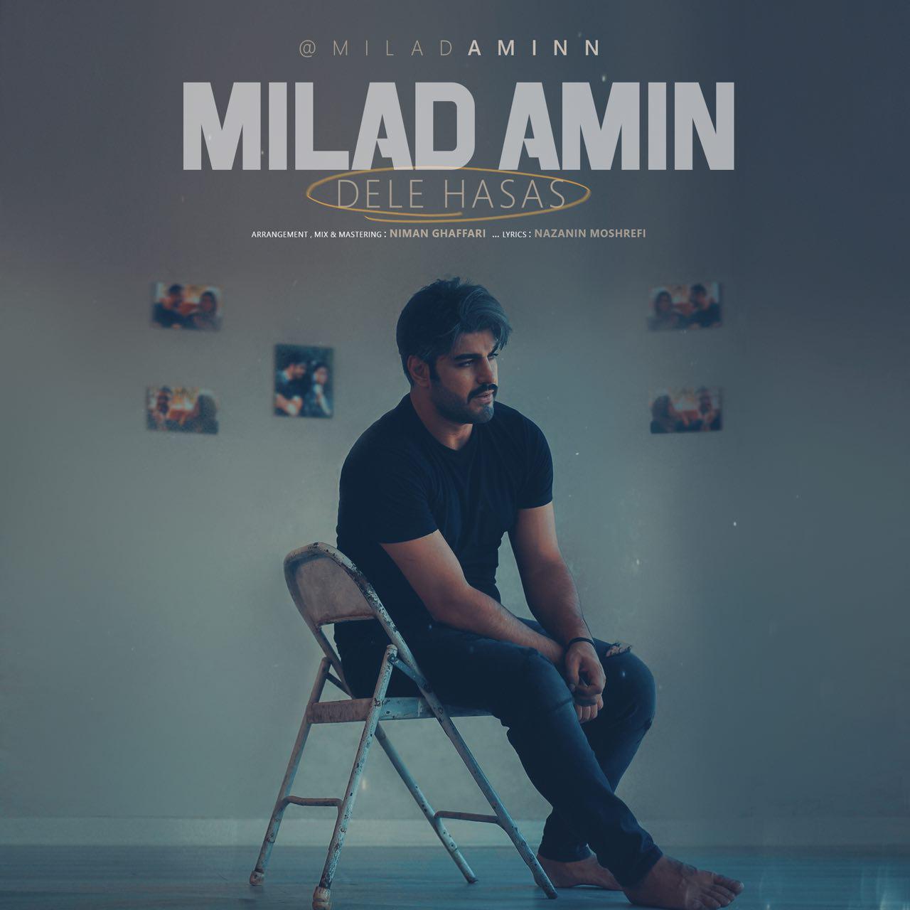 Milad Amin - Dele Hasas