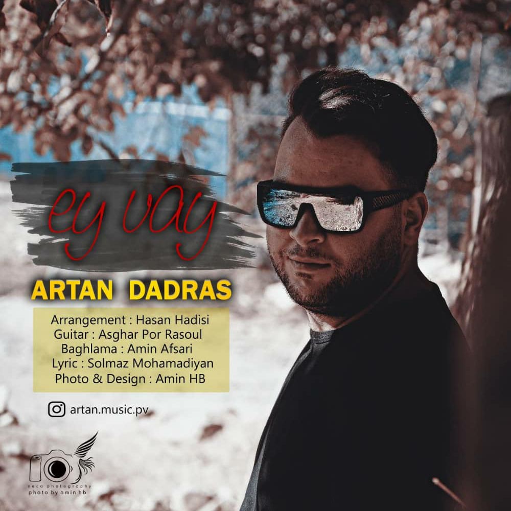 Artan Dadras - Ey Vay