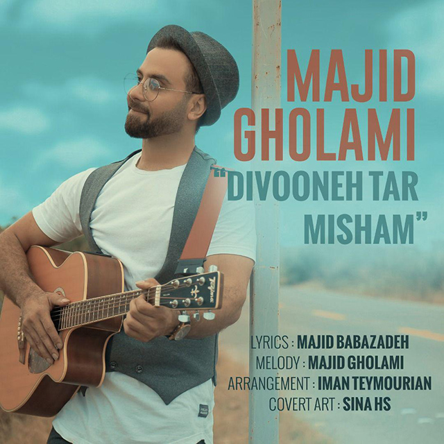 Majid Gholami - Divoone Tar Misham