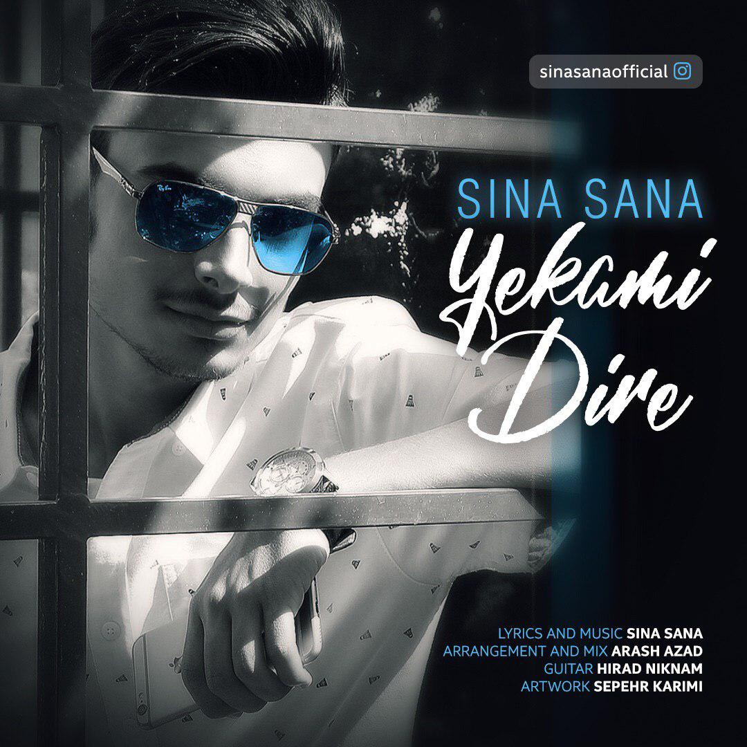 Sina Sana - Yekami Dire