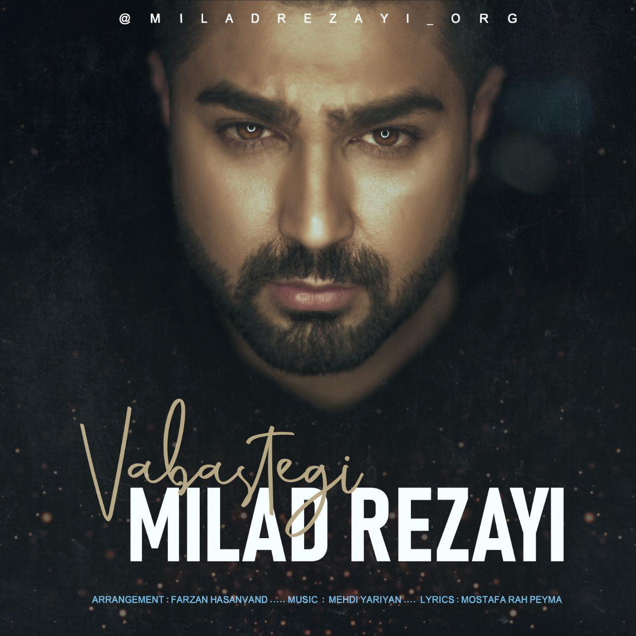 Milad Rezayi - Vabastegi