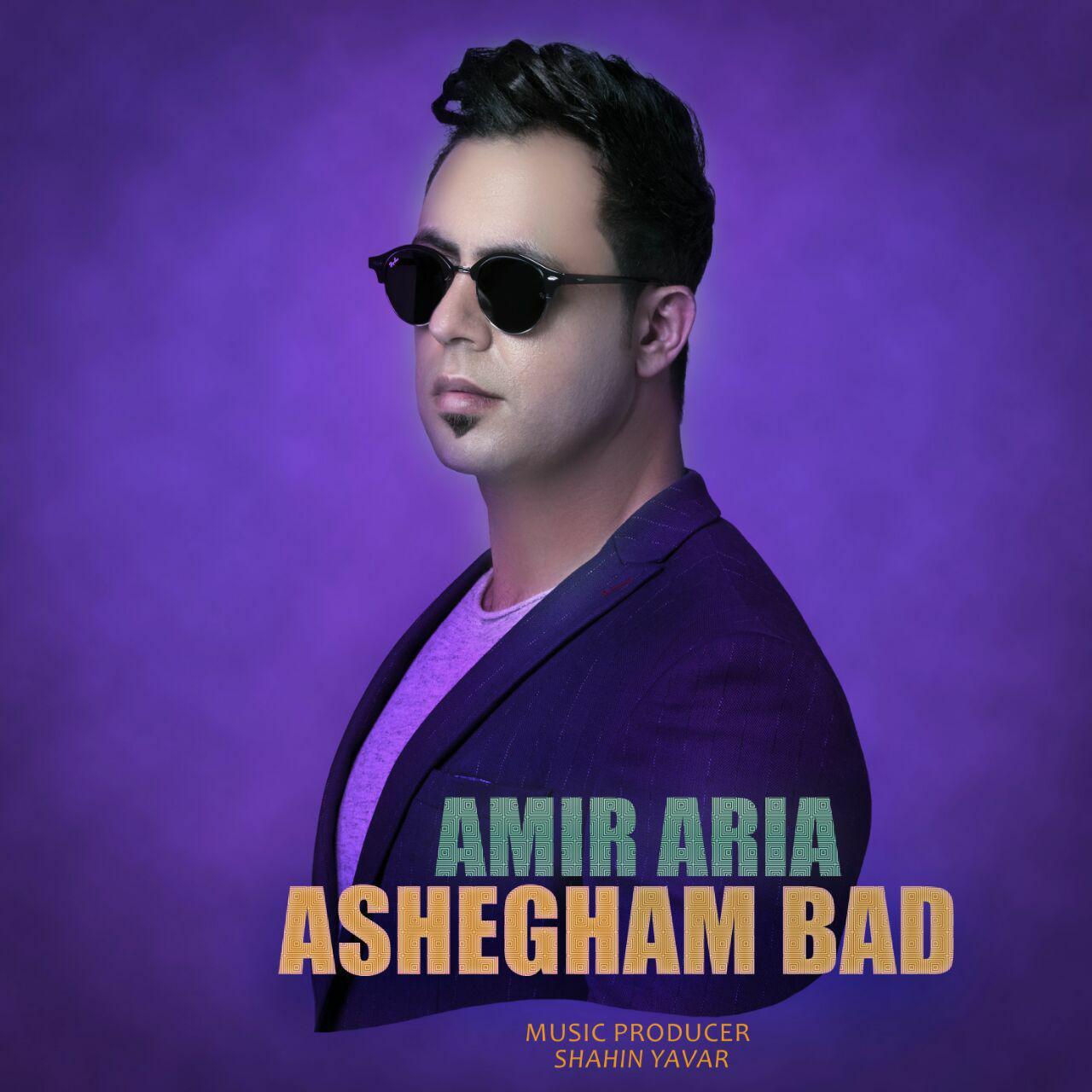 Amir Aria - Ashegham Bad