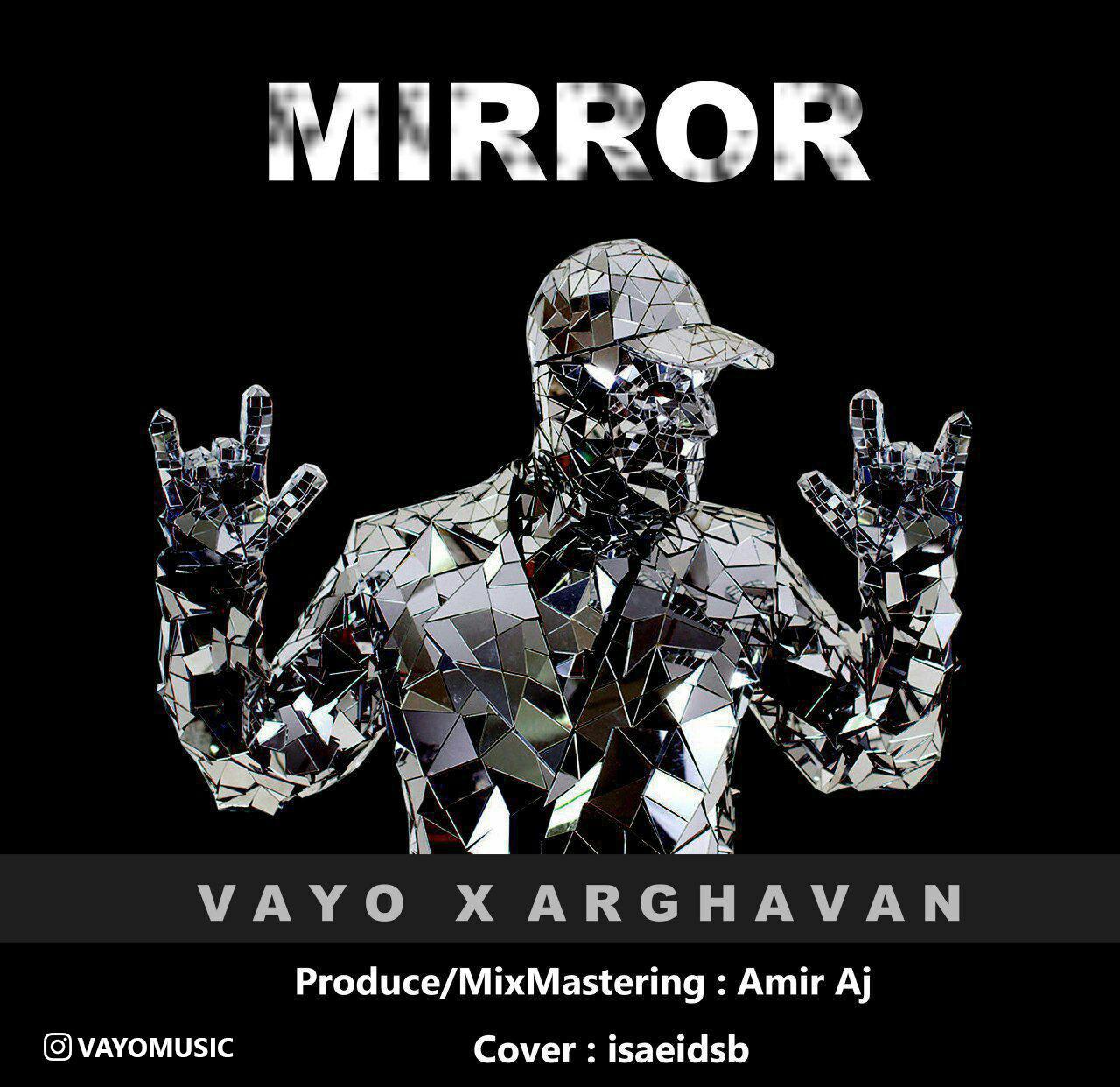 Vayo &amp; Arghavan - Mirror