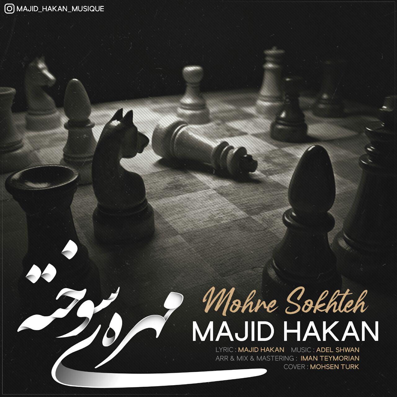 Majid Hakan - Mohreye Sookhte