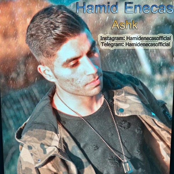 Hamid Enecas - Ashk