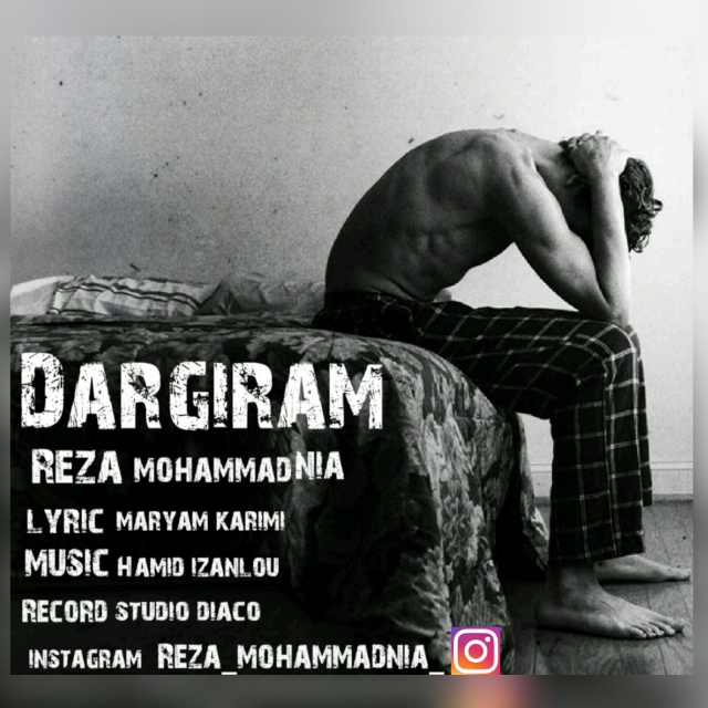 Reza Mohammadnia - Dargiram