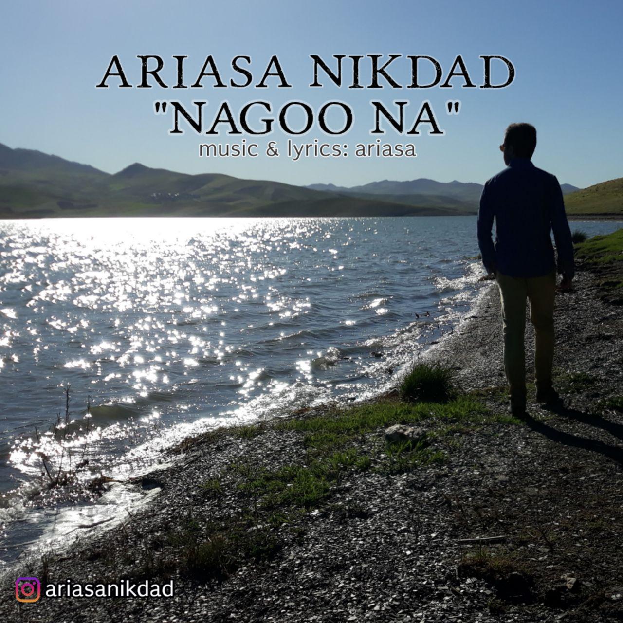 Ariasa Nikdad - Nagoo Na