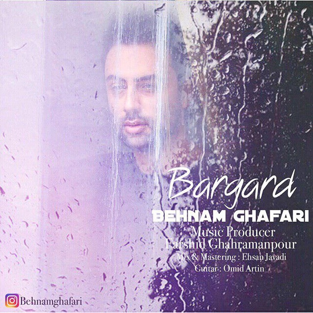 Behnam Ghafari - Bargard