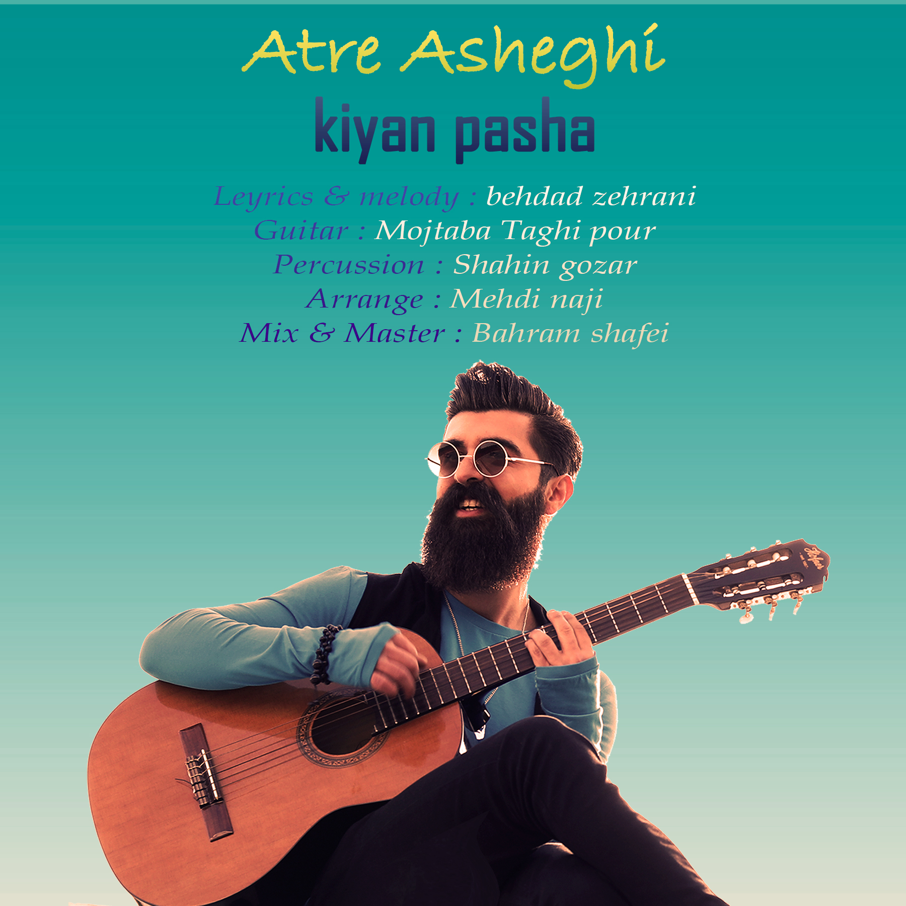 Kiyan Pasha - Atre Asheghi