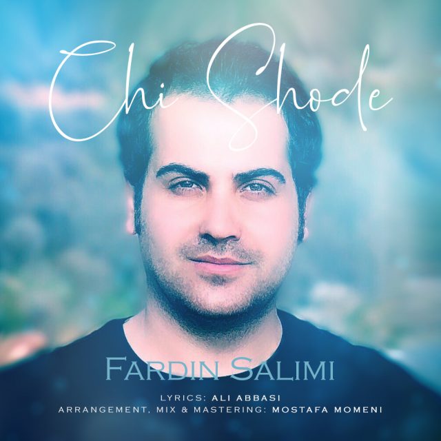 Fardin Salimi - Chi Shode