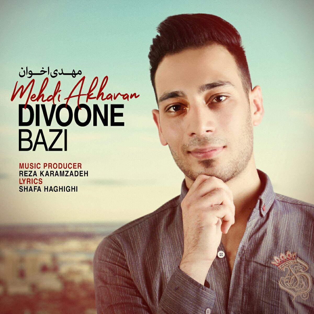 Mehdi Akhavan - Divoone Bazi