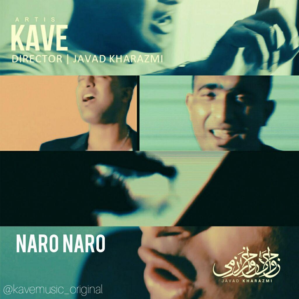 Kave - Naro Naro