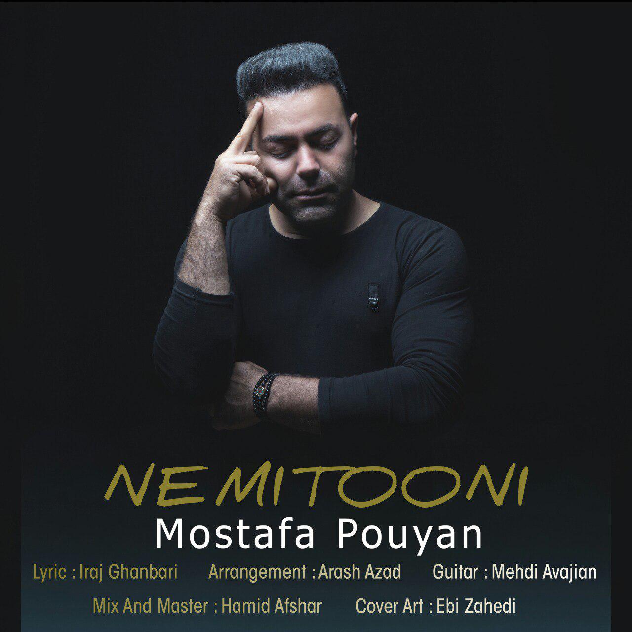 Mostafa Pouyan - Nemitooni