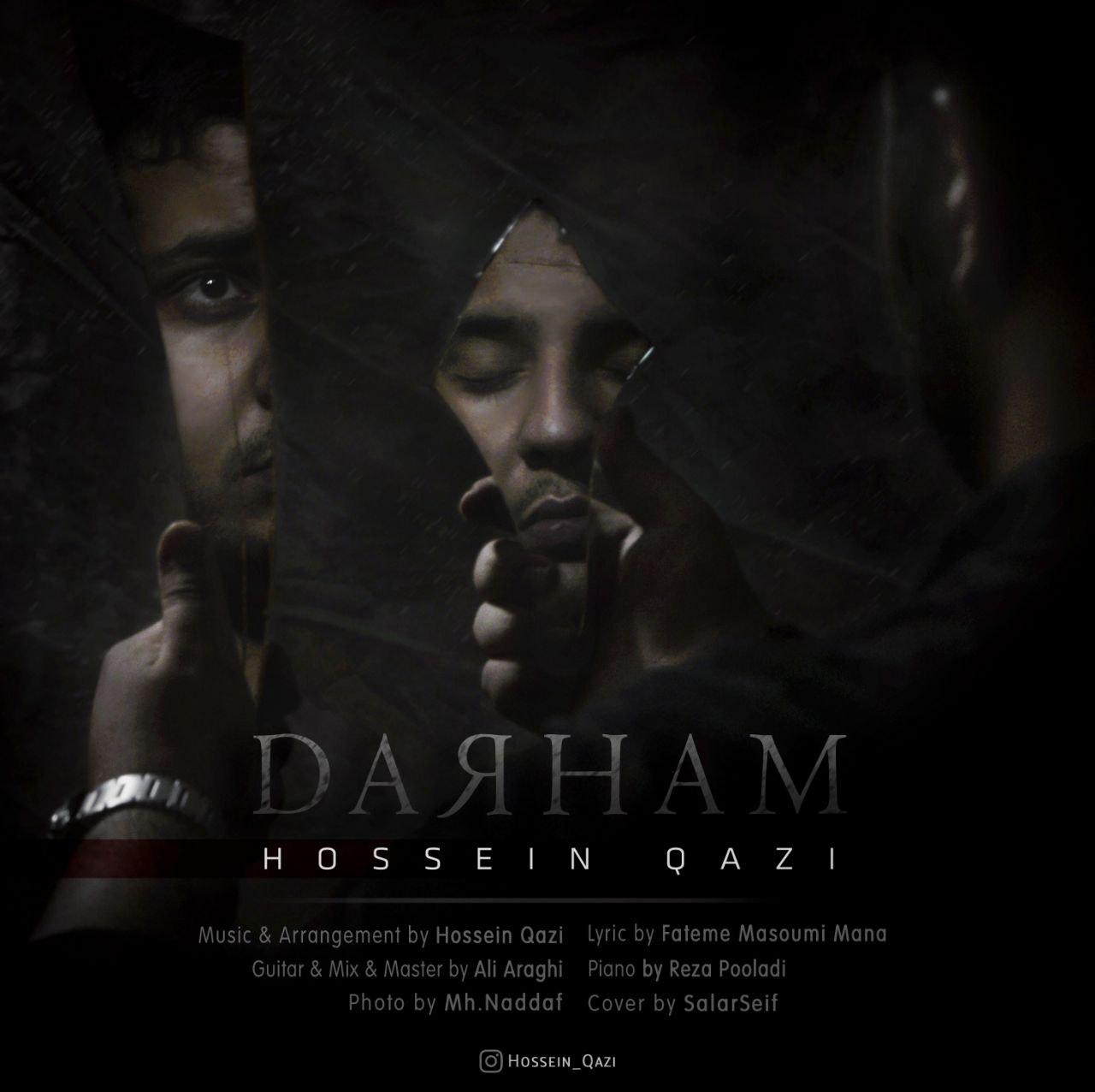 Hossein Qazi - Darham