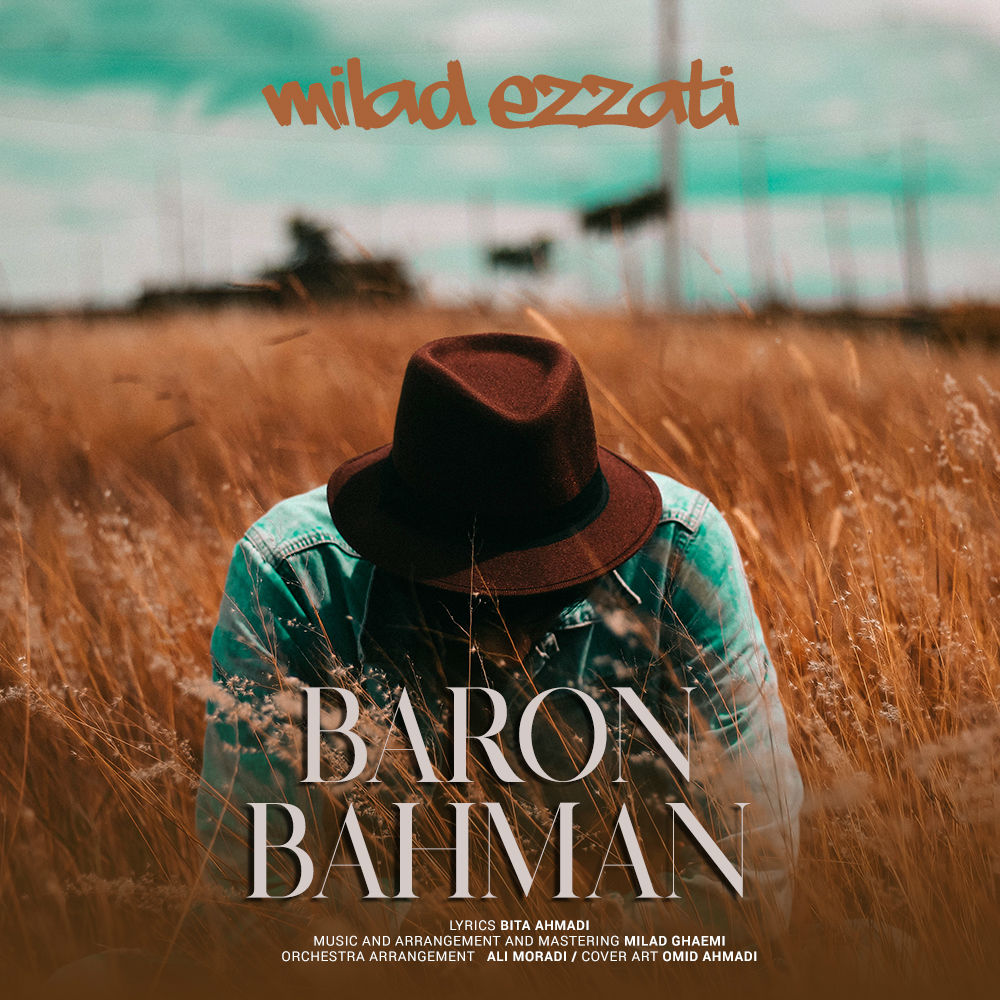 Milad Ezzati - Baron Bahman