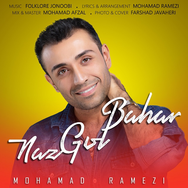 Mohamad Ramezi - Naz Gol Bahar