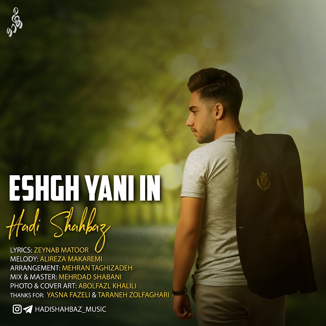 Hadi Shahbaz - Eshgh Yani In