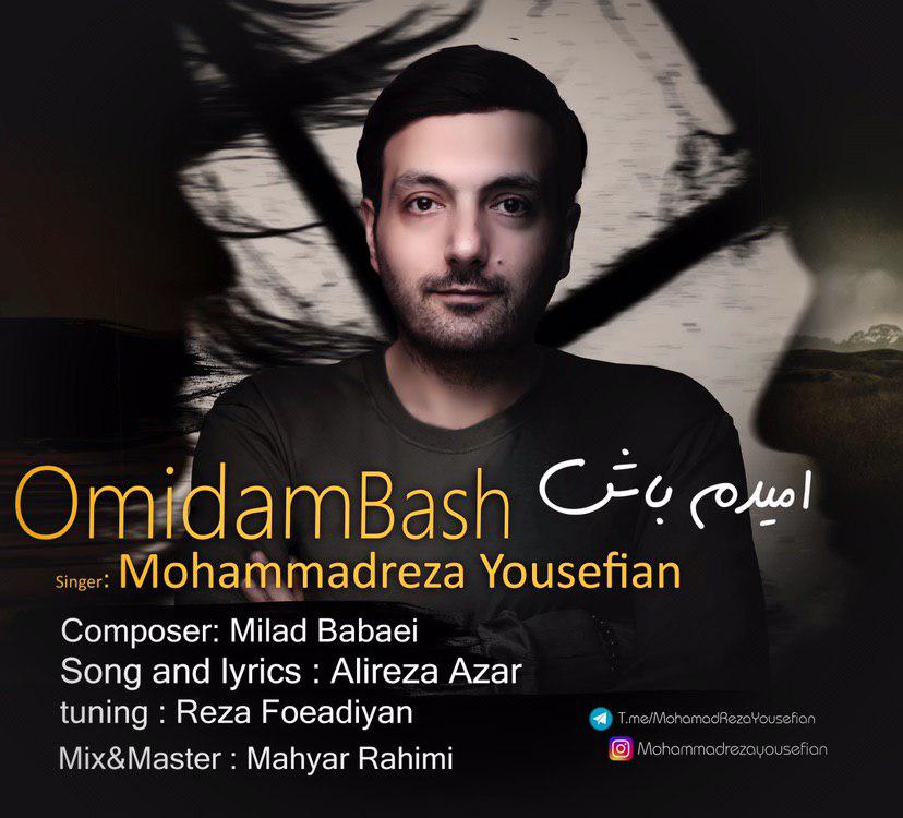 Mohammadreza Yousefian - Omidam Bash