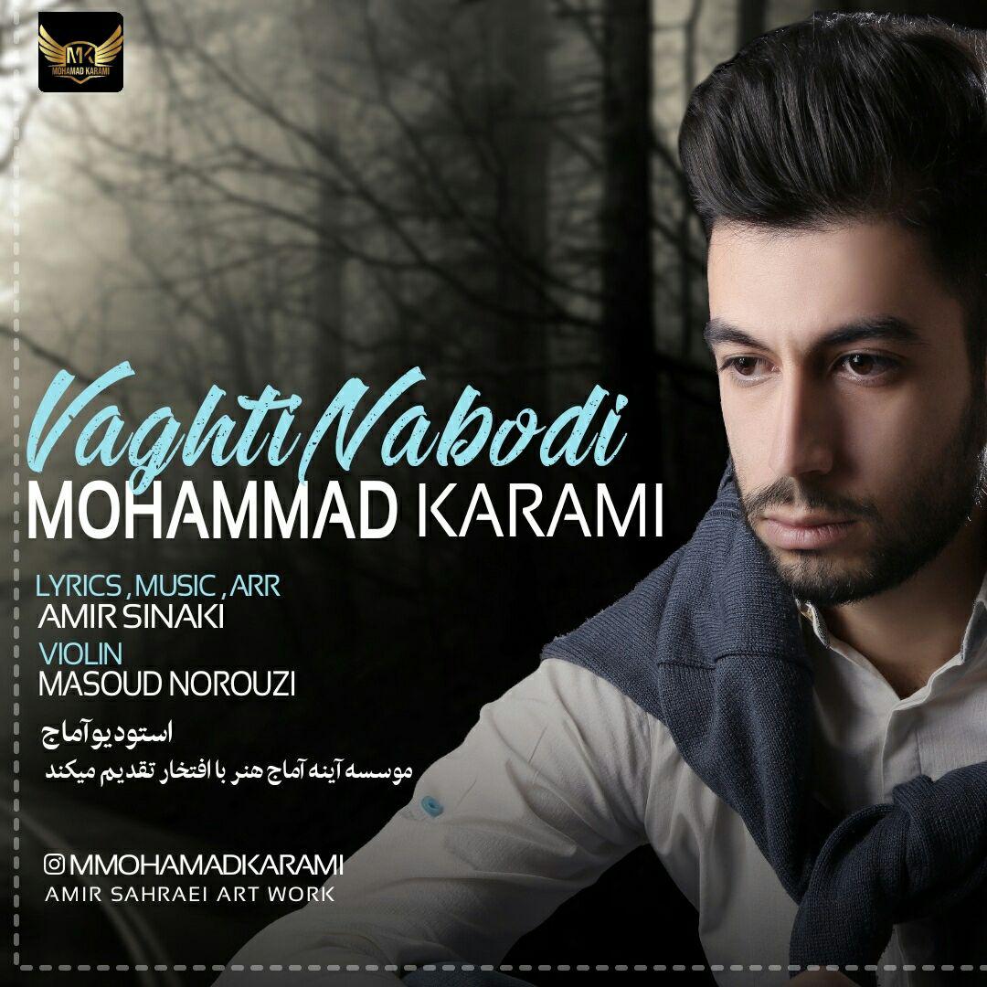 Mohammad Karami - Vaghti Naboodi