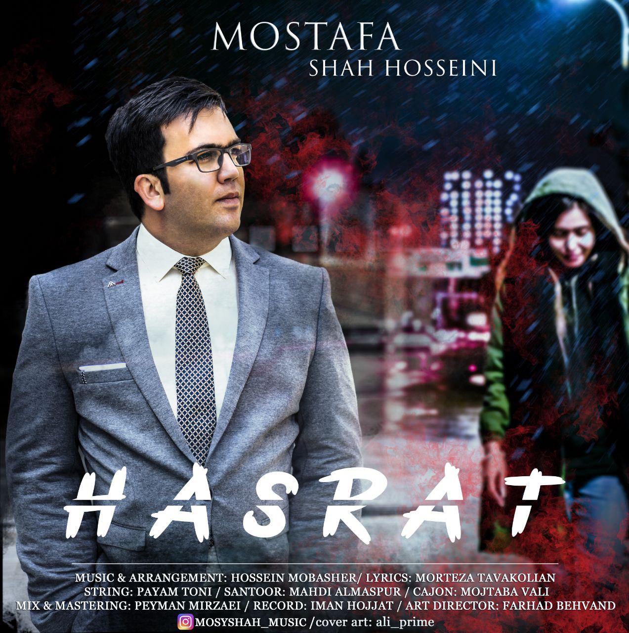 Mostafa Shah Hosseini - Hasrat