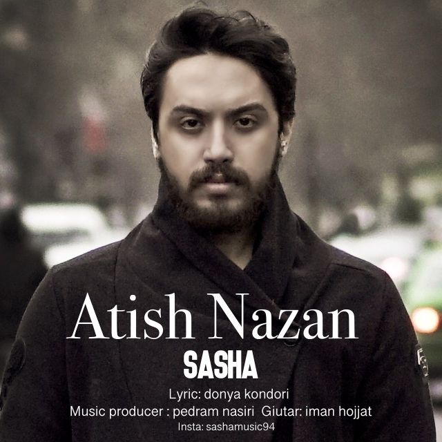 Sasha - Atish Nazan