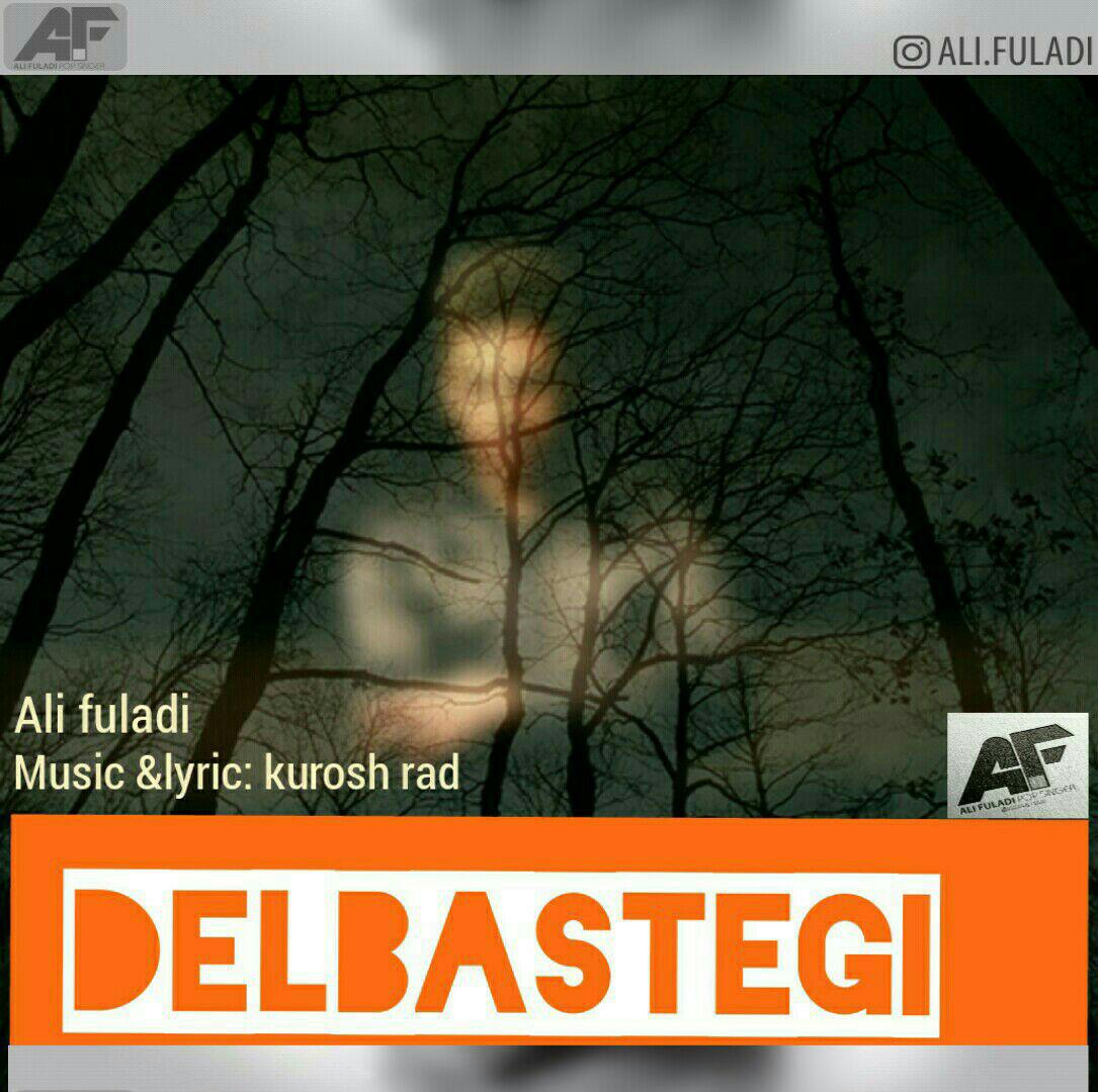 Ali Fuladi - Delbastegi