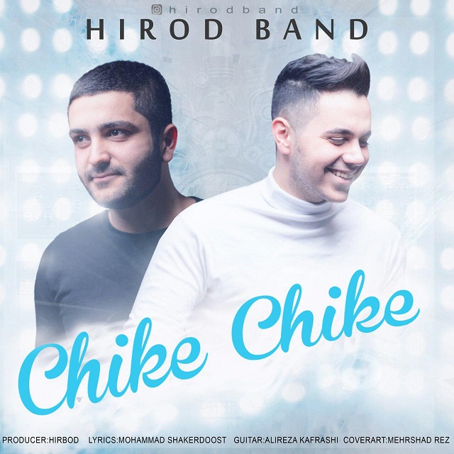 Hirod Band - Chike Chike