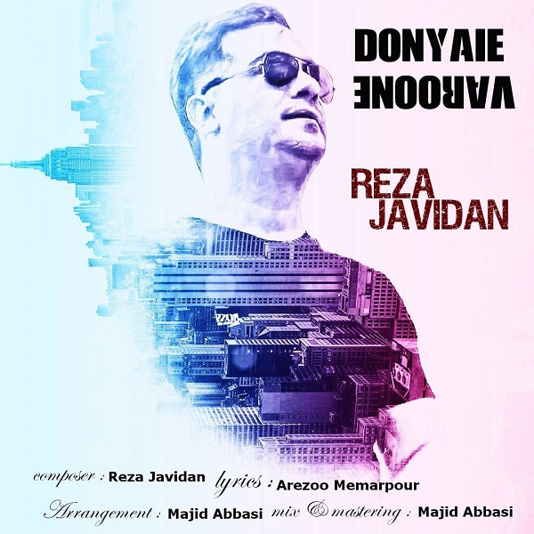 Reza Javidan  - Donyaie Varoone