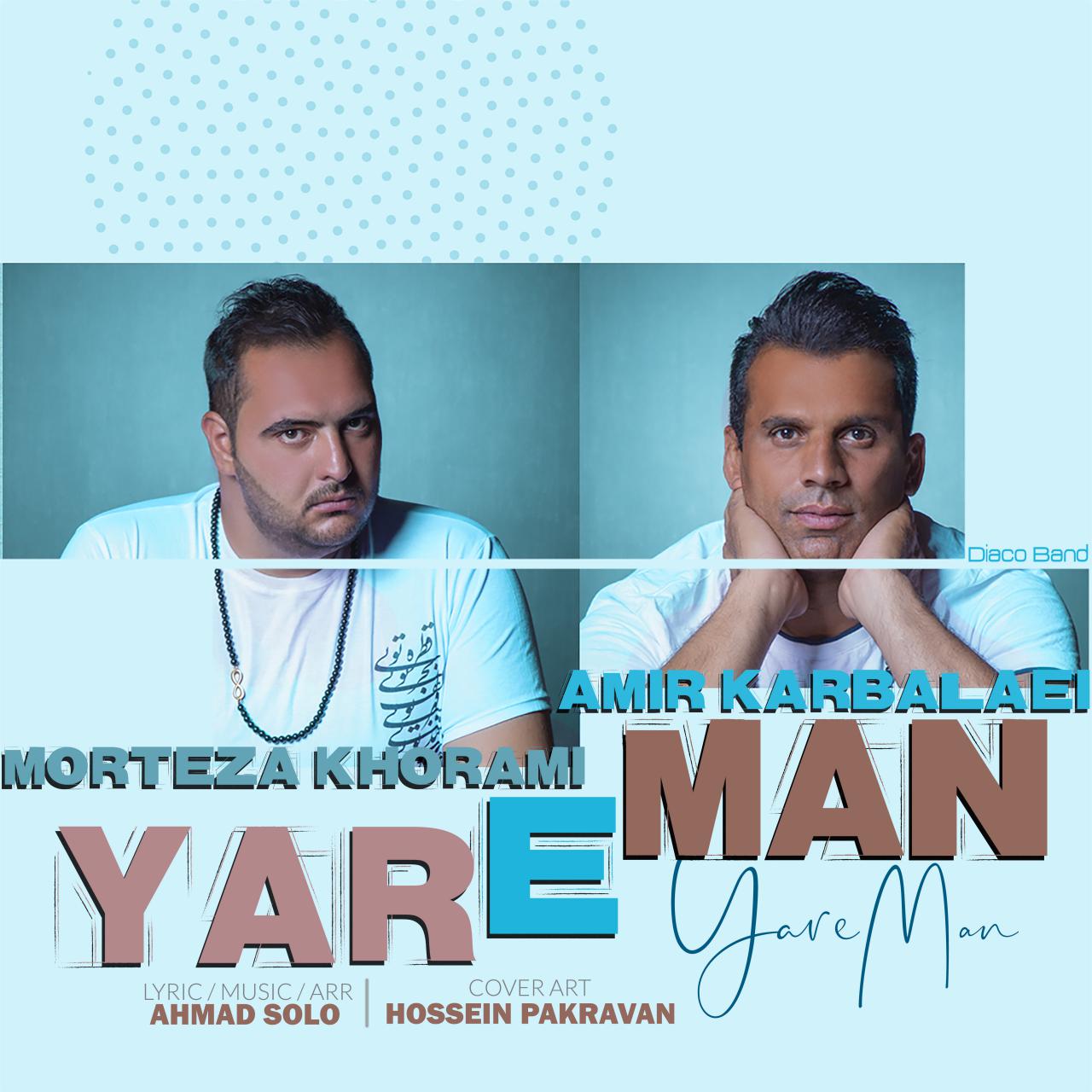 Morteza Khorami &amp; Amir Karbalaei - Yare Man