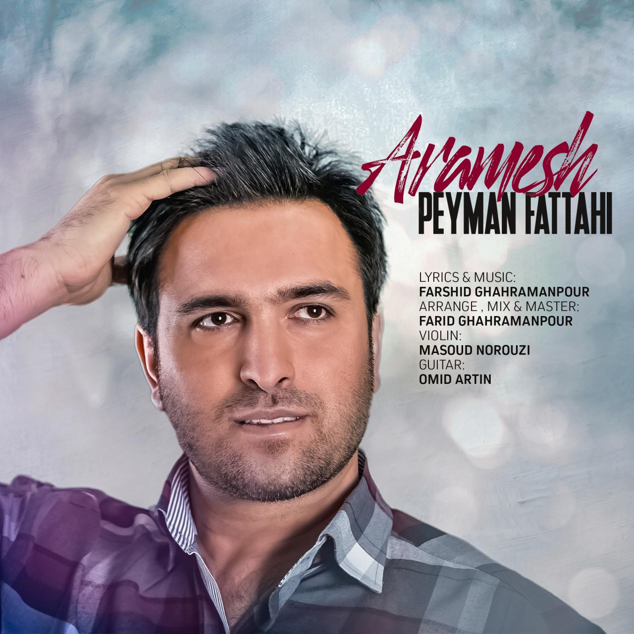 Peyman Fattahi - Aramesh