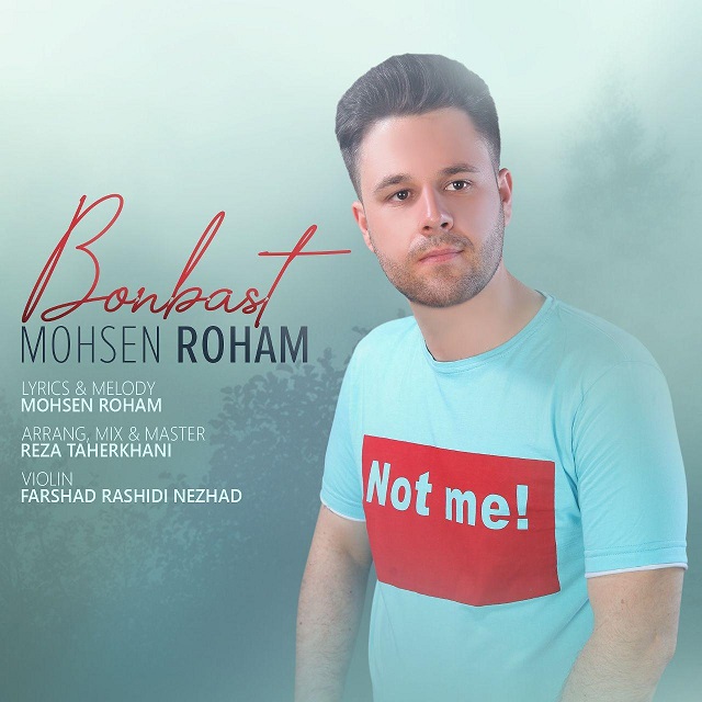 Mohsen Roham - Bonbast