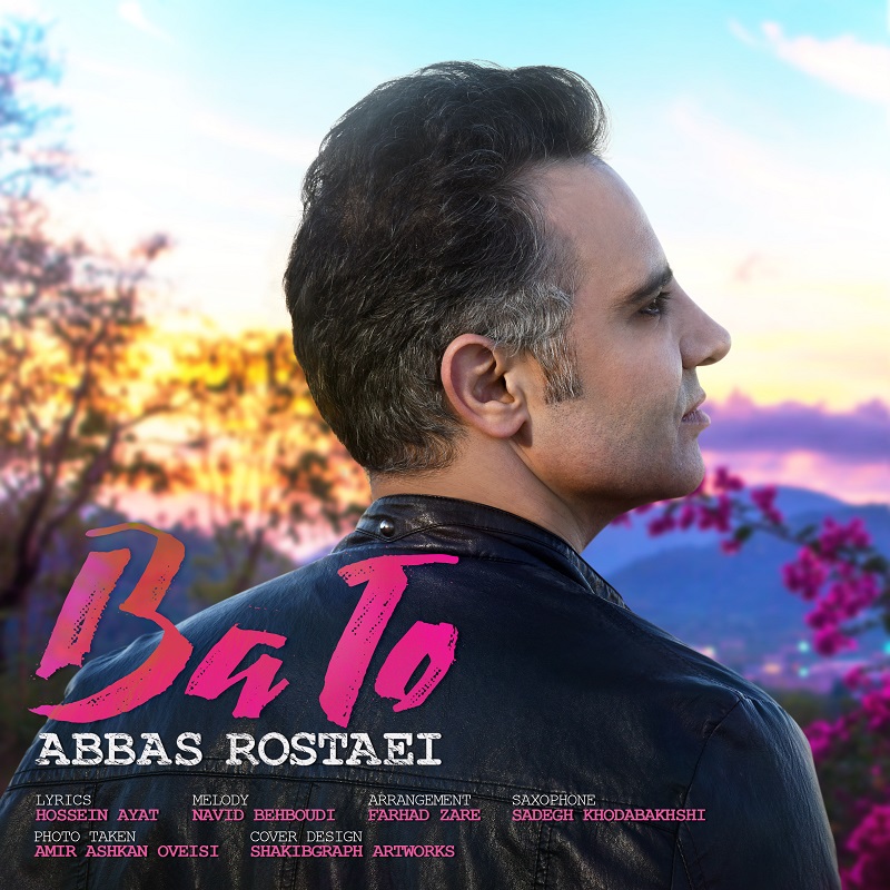 Abbas Rostaei - Ba To