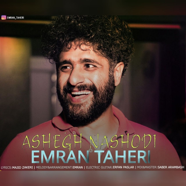 Emran Taheri - Ashegh Nashodi