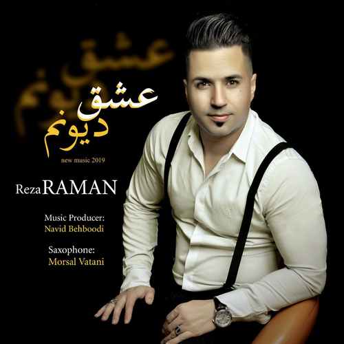 Reza Raman - Eshghe Divounam