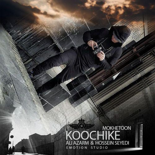 Ali Azarm Ft Hossein Seyedi - Koochike Mokhetoon