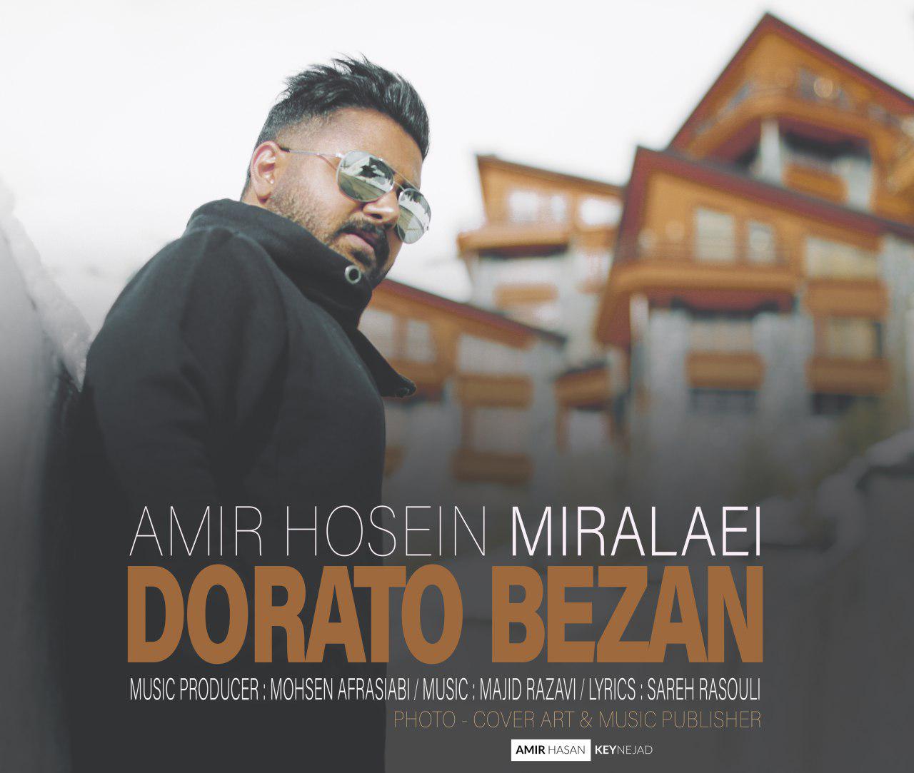 Amirhosein Miralaei - Dorato Bezan