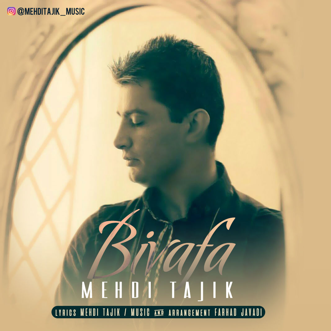 Mehdi Tajik - Bivafa