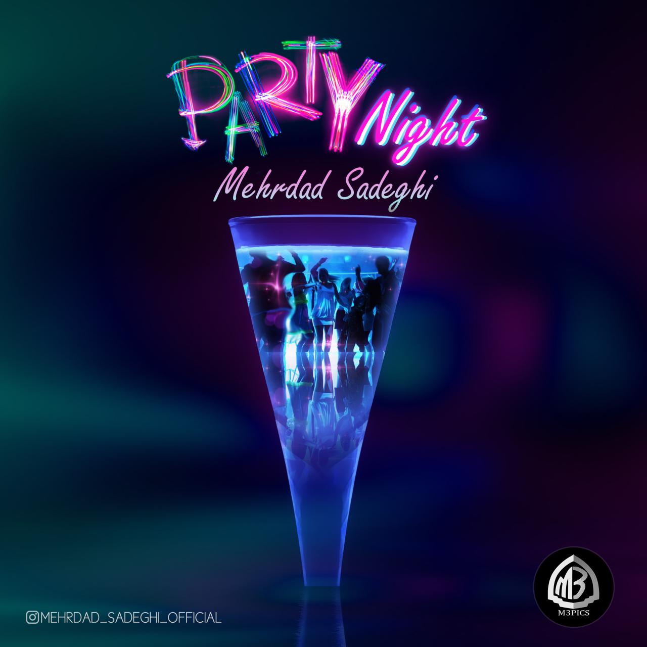 Mehrdad Sadeghi - Party Night