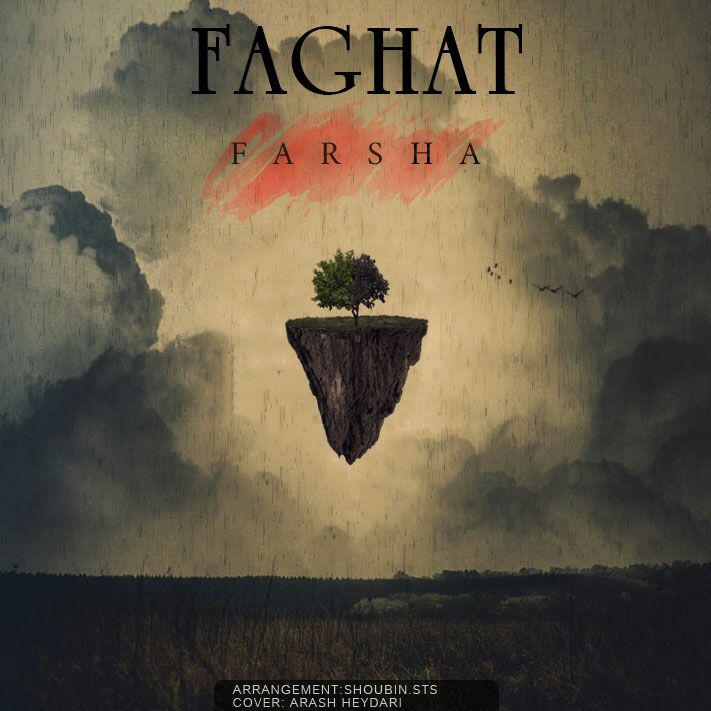 Farsha - Faghat