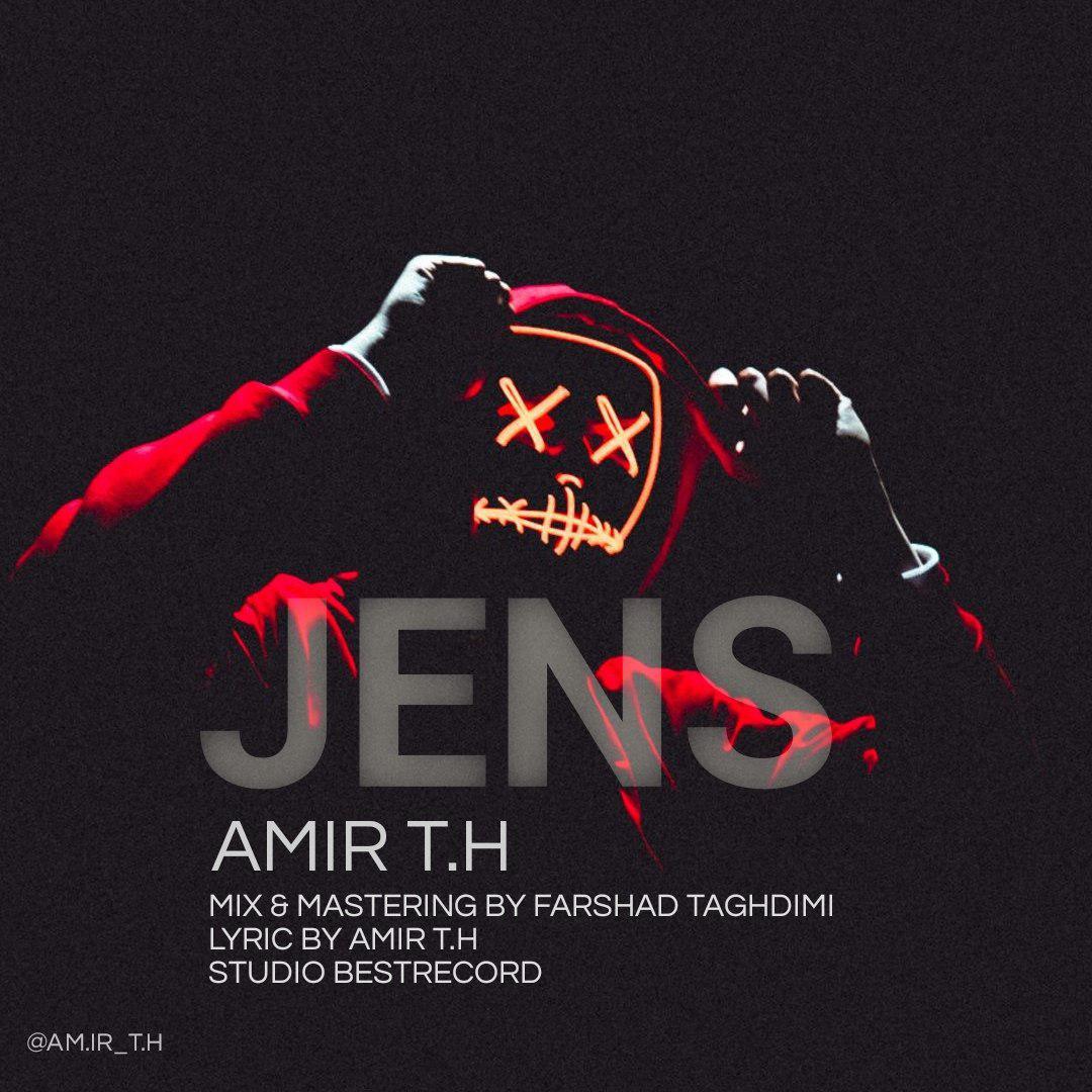 Amir T.H - Jens