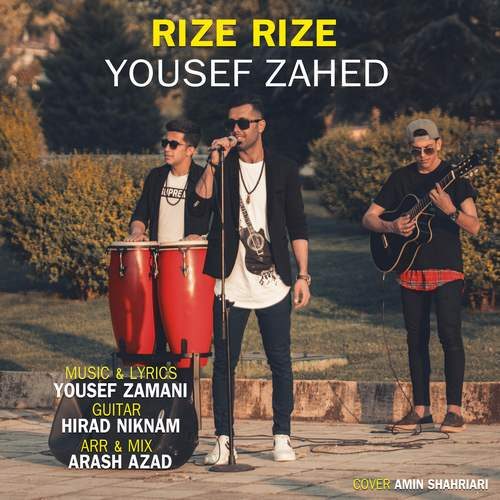 Yosef Zahed - Rize Rize