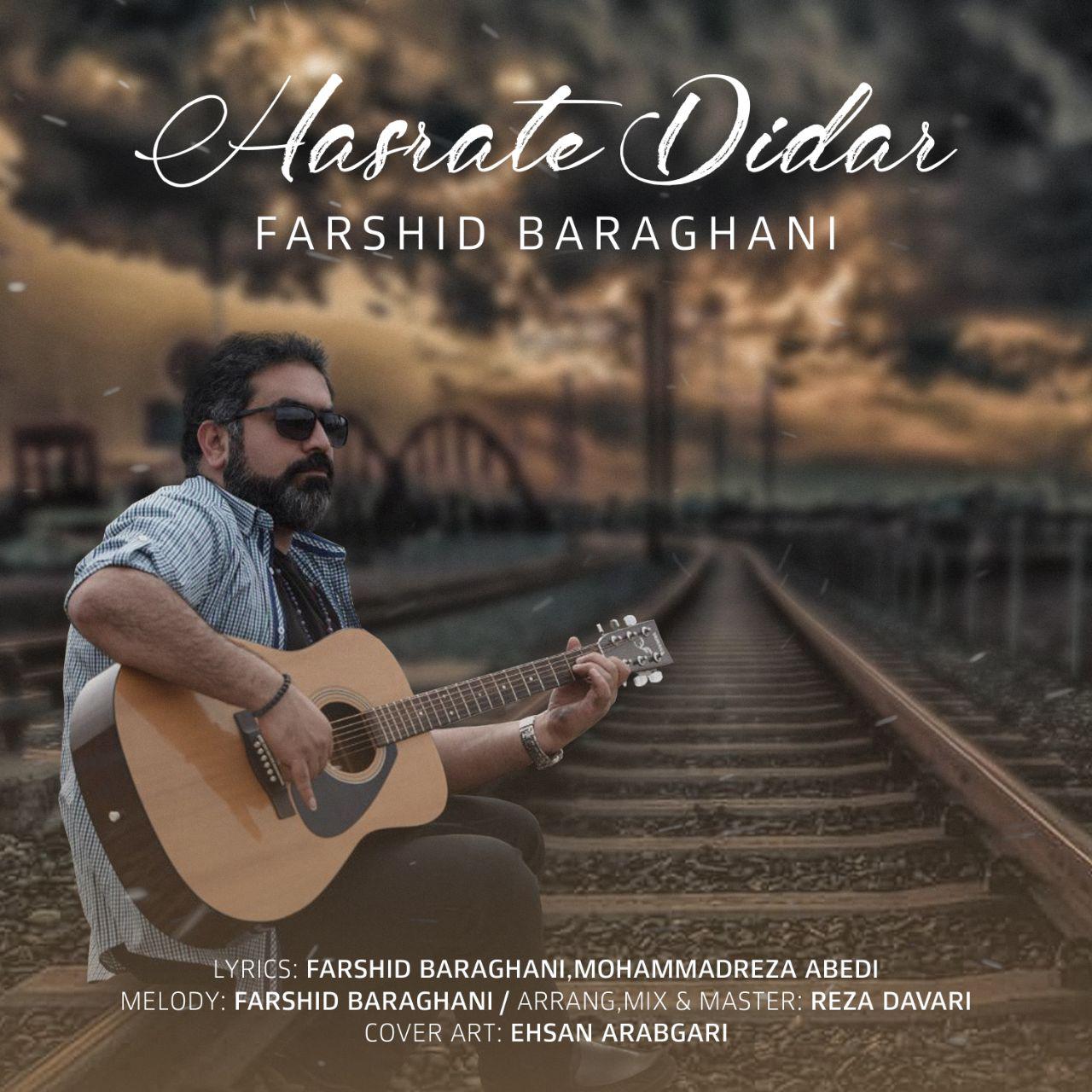 Farshid Baraghani - Hasrate Didar