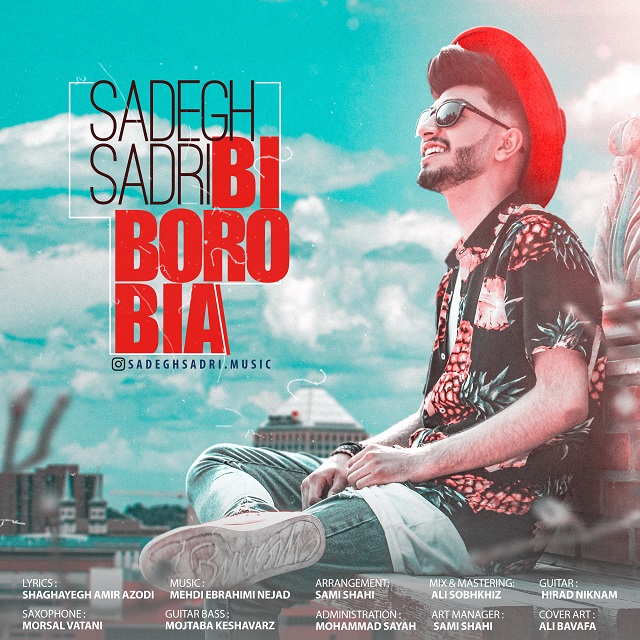 Sadegh Sadri - Bi Boro Bia