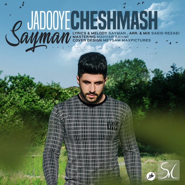 Sayman - Jadooye Cheshmash