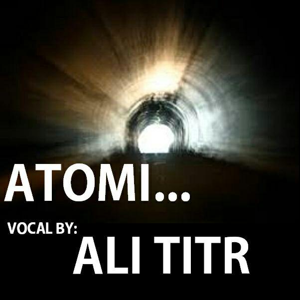 Ali Titr - Atomi